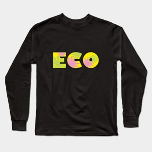 eco sign Long Sleeve T-Shirt